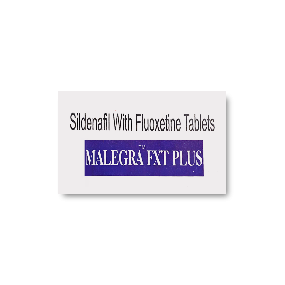 Malegra FXT Plus (Sildenafil + Fluoxetine)